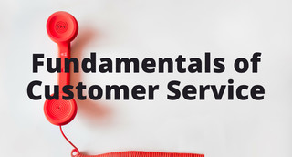 Fundamentals of Customer service